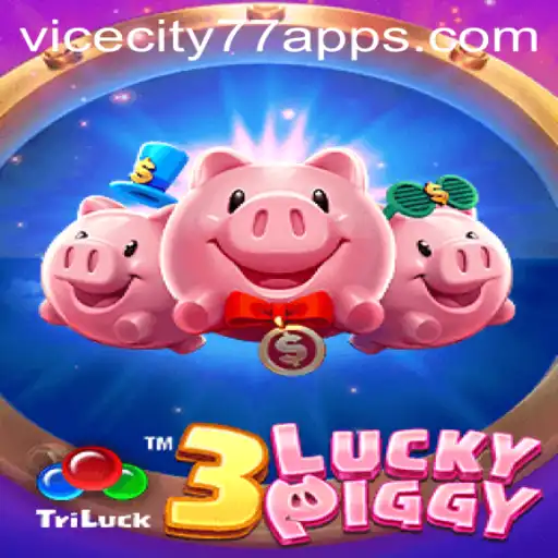 3LUCKYPIGGY Launches Unique Gaming Experience with ViceCity77