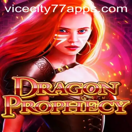 DragonProphecy: Enter the Realm of ViceCity77