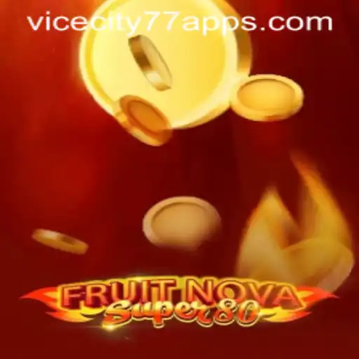 FruitNovaSuper80: The Thrilling Adventure Amidst the Hype of ViceCity77