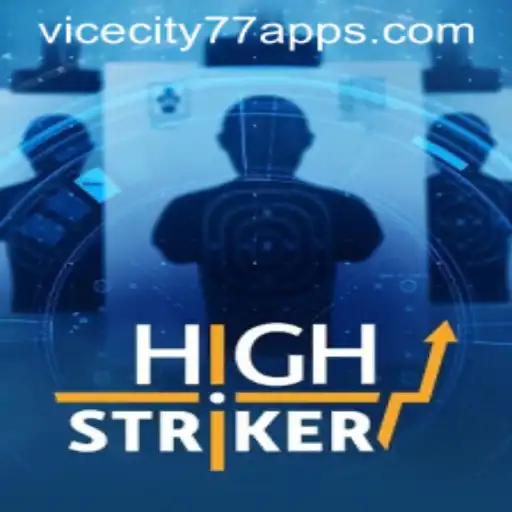 HighStriker: Enter the Thrilling World of ViceCity77