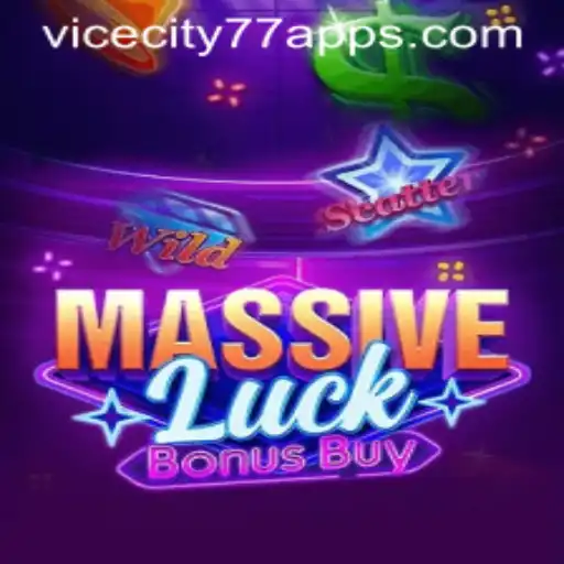 Discover the Excitement of MassiveLuckBonusBuy: A Dive into ViceCity77